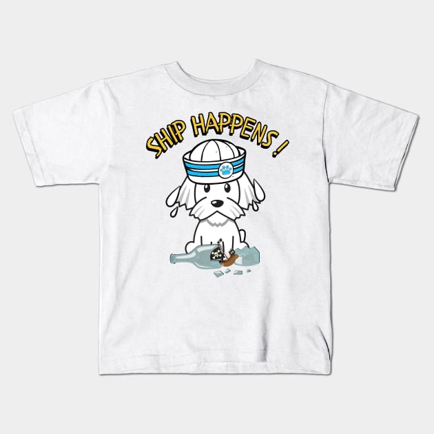 Ship Happens funny pun - white dog Kids T-Shirt by Pet Station